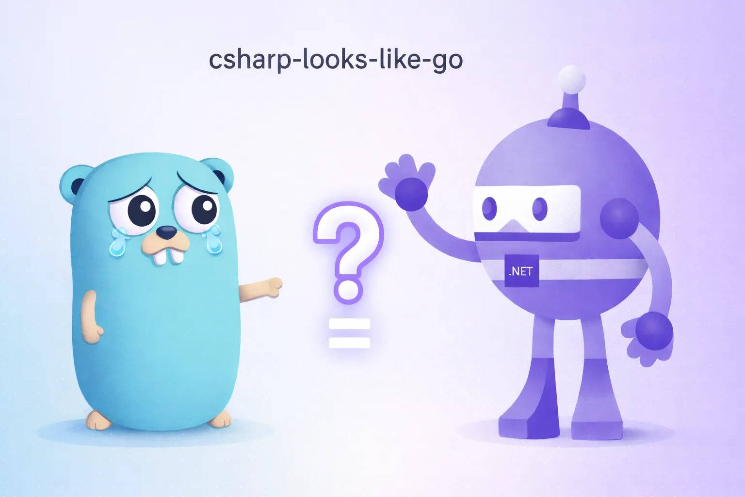 C# That Looks Like Go banner